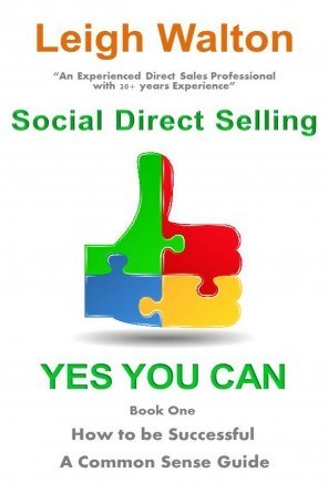 Social Direct Selling Yes You Can Book 1 How To Be Successful